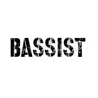 Bassist - Cool T-Shirt