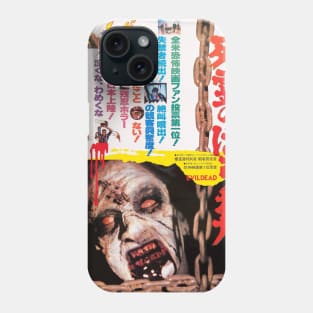 Evil Dead japanese Phone Case