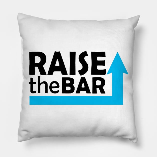 Raise the bar Pillow by Brucento