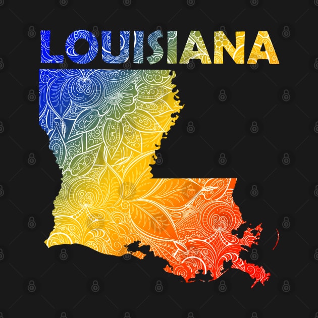 Colorful mandala art map of Louisiana with text in blue, yellow, and red by Happy Citizen