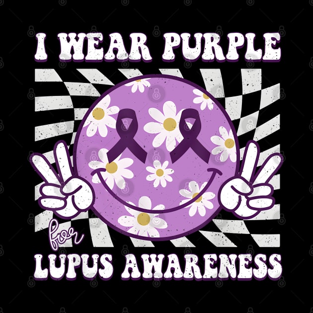 I Wear Purple for Lupus Awareness by JazlynShyann