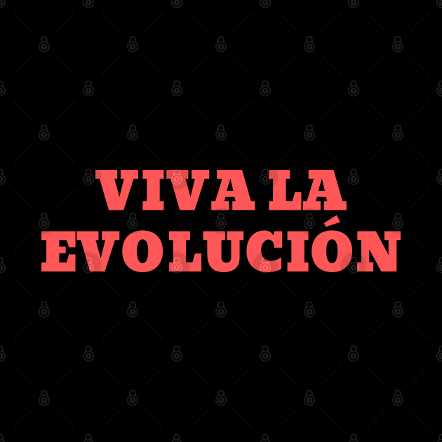 Viva la Evolucion by High Altitude