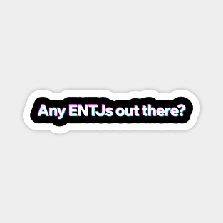 ENTJ MBTI Magnet