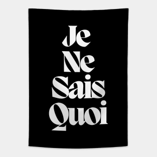 Je Ne Sais Quoi Tapestry