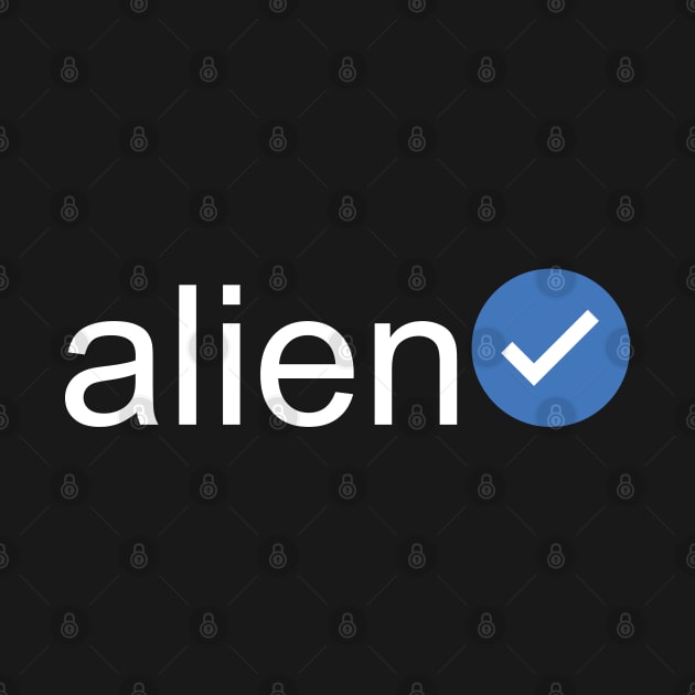 Verified Alien (White Text) by inotyler