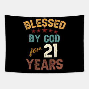 blessed by god for 21 years Tapestry