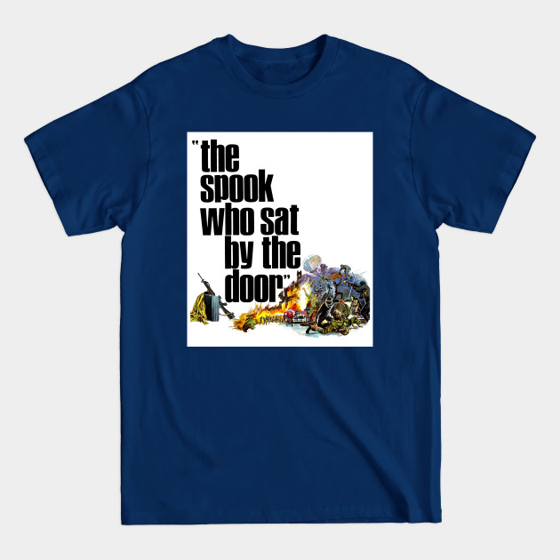 Disover The Spook Who Sat By The Door - Blaxploitation - T-Shirt