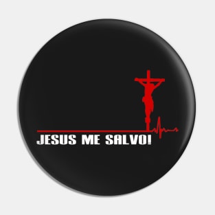 Jesus Me Salvo! Pin