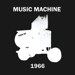 MUSIC MACHINE - 1966 - Garage Punk T-Shirt