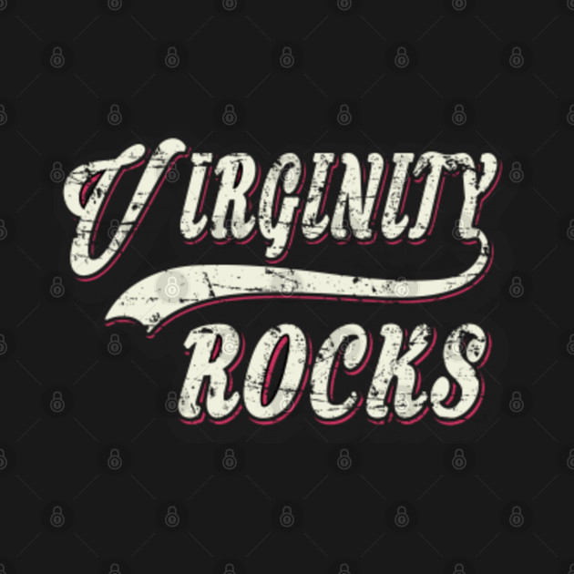 Disover virginity rocks - Virginity Rocks - T-Shirt