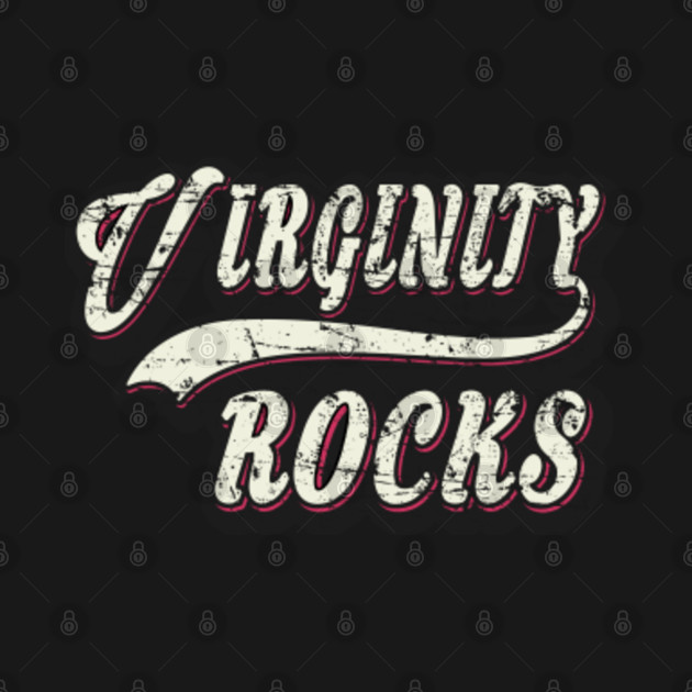 Discover virginity rocks - Virginity Rocks - T-Shirt