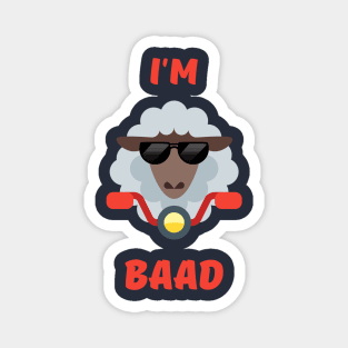 I'm Baad Magnet