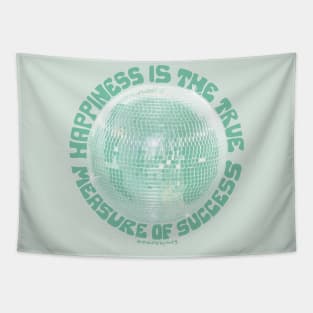 Happiness is the True Measure of Success in Mint Tapestry