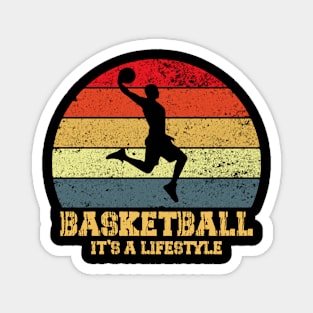 basketball it's a lifestile Magnet