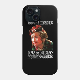 Christmas Vacation - It's A Funny Squeaky Sound Phone Case