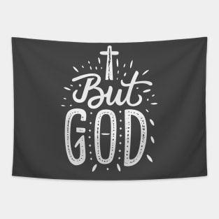 BUT GOD Tapestry