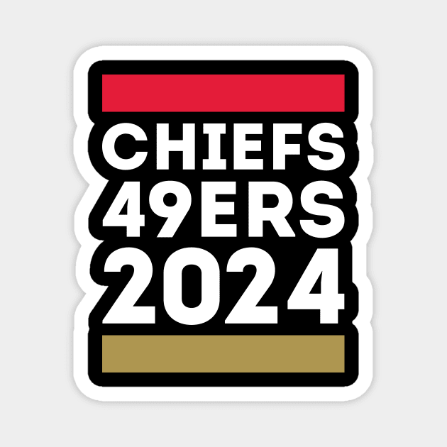 Chiefs 49ers 2024 Magnet by Funnyteesforme