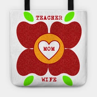 Teacher. Mom. Wife. Tote