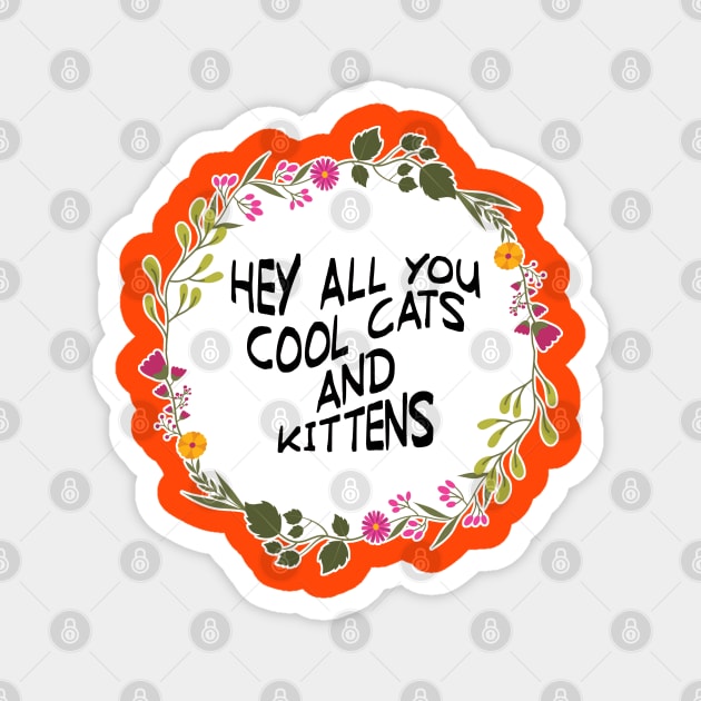 Cool Cats and Kittens Magnet by Tiny Baker