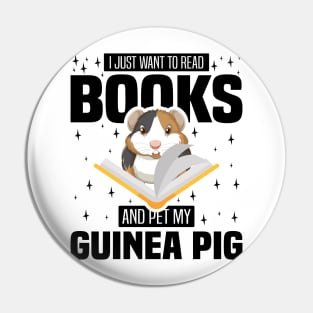 I Just Want To Read Books And Pet My Guinea Pig, Rodents lover and owner Pin