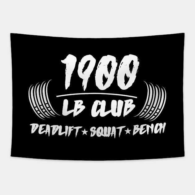 1900lb Club Deadlift Squat Bench Tapestry by AniTeeCreation