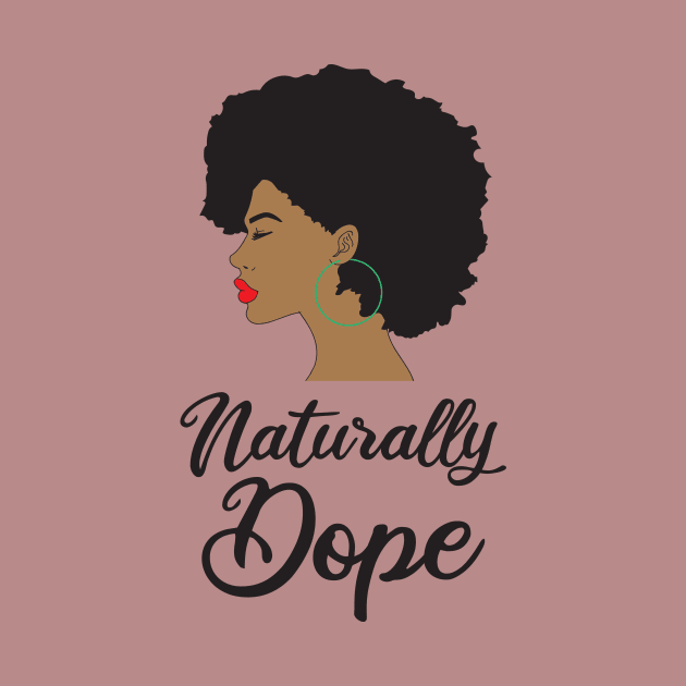 Naturally Dope by GraceMor