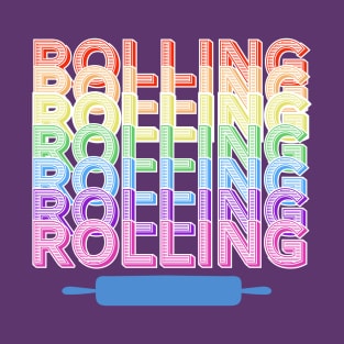 Rolling Rainbow Rolling Pin Design T-Shirt