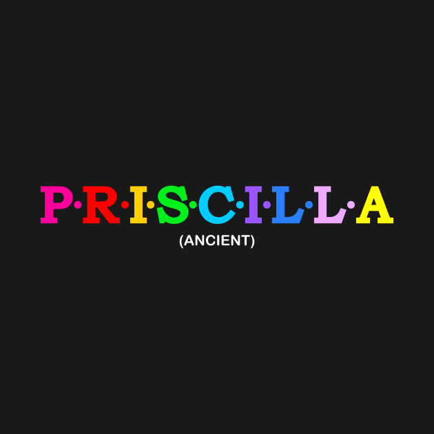 Priscilla - Ancient. by Koolstudio