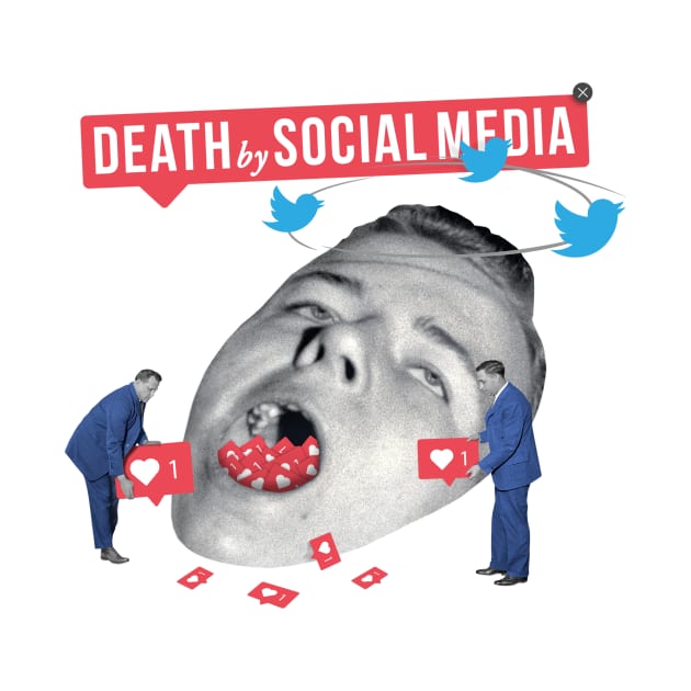 Death by Social Media by MiraRuido