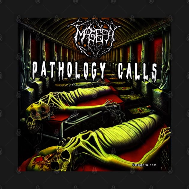 Pathology Calls Album Artwork by MAGEFA- Merch Store on TEEPUBLIC