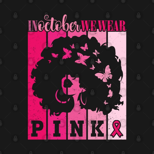 In October We Wear Pink Ribbon Breast Cancer Awareness by Charaf Eddine