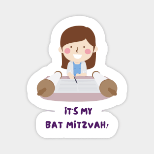 It's My Bat Mitzvah - Funny Yiddish Quotes Magnet