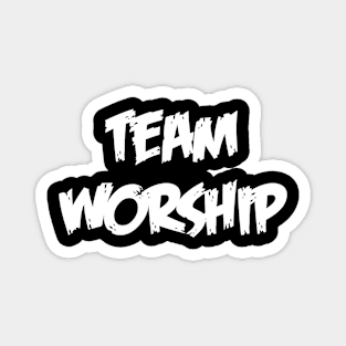 Team Worship Magnet