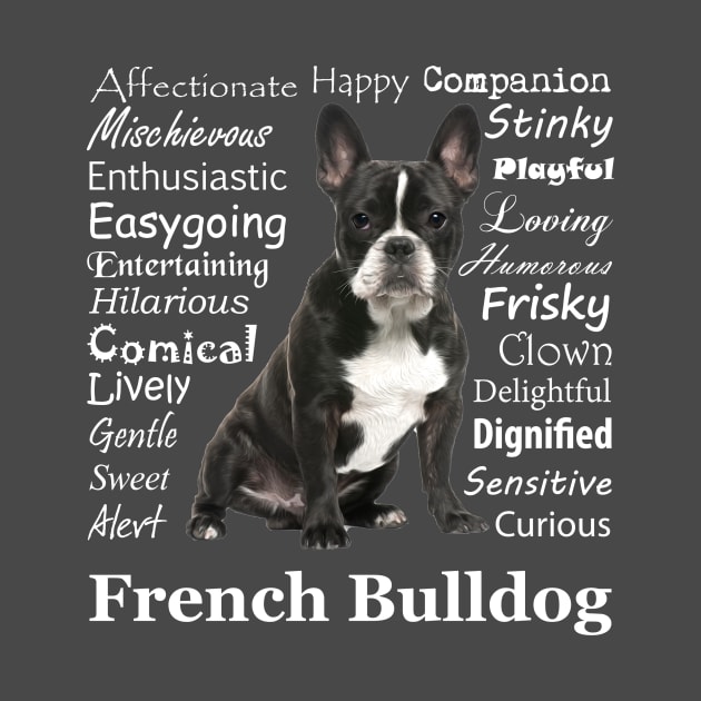 Frenchie Traits by You Had Me At Woof