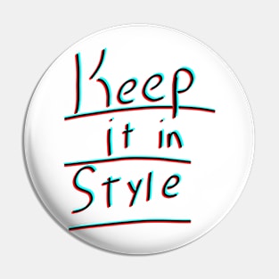 Keep it in style Pin