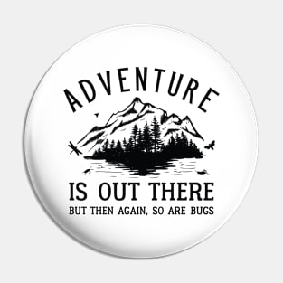 Adventure Bugs Pin