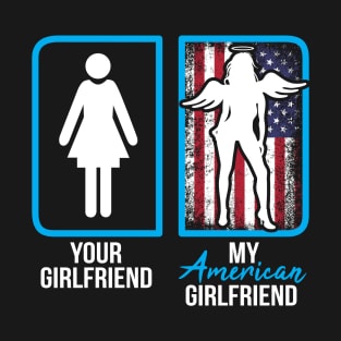 American girlfriend T-Shirt