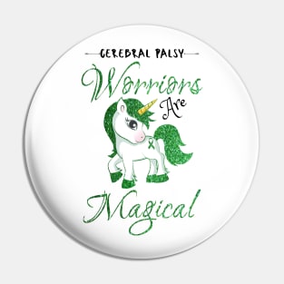 Cerebral Palsy Warriors Are Magical, Cute Green Unicorn Pin