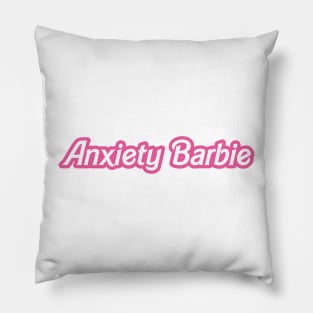 anxiety barbie Pillow