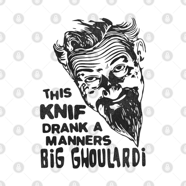 I Drank a Manners Big Ghoulardi by darklordpug