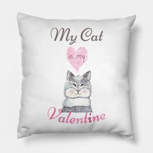 My cat is my Valentine Pillow