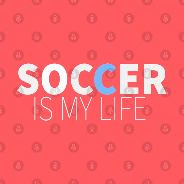 Soccer is My Life by LisaLiza