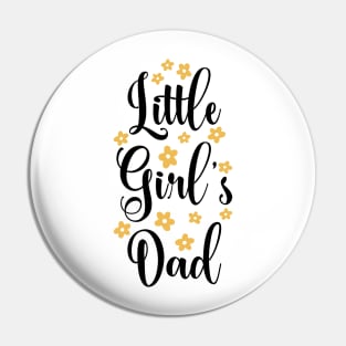 little girl's dad Pin