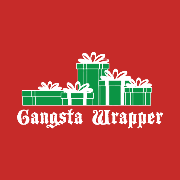 Gangsta Wrapper by mymainmandeebo