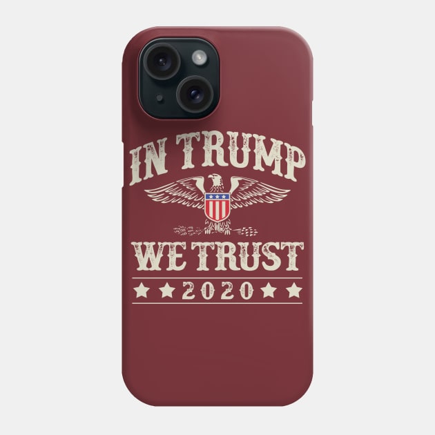 In Trump We Trust Phone Case by Designkix