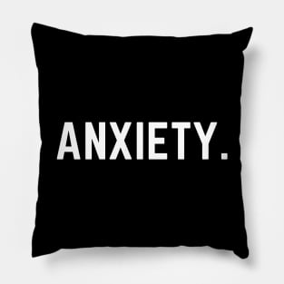 Anxiety Pillow