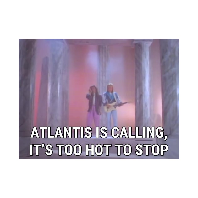 Modern Talking - Atlantis Is Calling (It's Too Hot To Stop) by vintage-glow