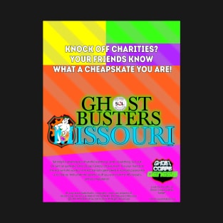 GhostBusters Missouri - Don't Be A Cheapskate! #01 T-Shirt