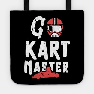 Go kart master / kart racing lover / go kart /gokart gift idea / go-kart present Tote