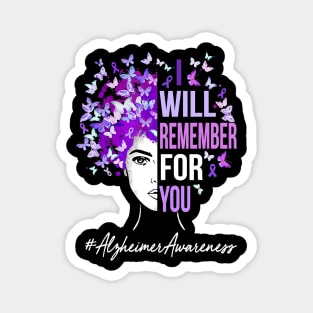 I Will Remember For You Alzheimer Awareness Womens Butterfly Gift Magnet